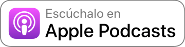 Escúchalo en Apple Podcasts